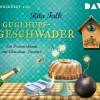 Der Audio Verlag GmbH Guglhupfgeschwader. Der zehnte Fall für den Eberhofer. Ein Provinzkrimi Best