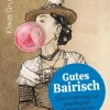 Volk Verlag Gutes Bairisch Hot