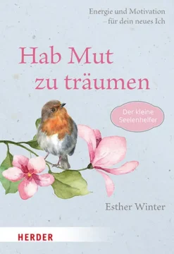 Hab Mut zu träumen-Herder Verlag GmbH Sale
