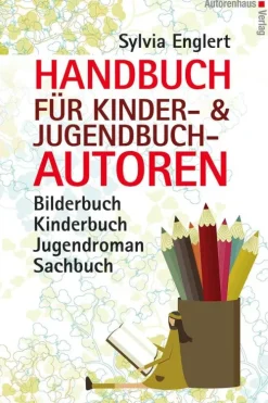 Handbuch für Kinder- und Jugendbuchautoren-Autorenhaus Verlag Outlet