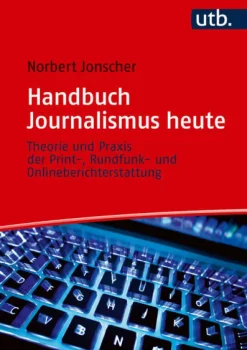 UTB GmbH Handbuch Journalismus heute Outlet