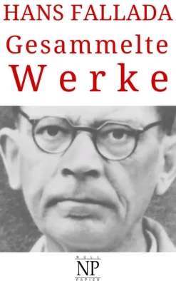Null Papier Verlag Hans Fallada - Gesammelte Werke New
