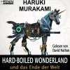 Hard-boiled Wonderland und das Ende der Welt-Ronin Hörverlag