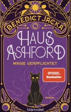 Blanvalet Taschenbuchverl Haus Ashford - Magie verpflichtet Online
