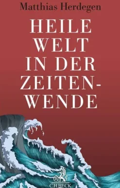 Heile Welt in der Zeitenwende-C.H. Beck Best