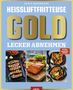 Heißluftfritteuse GOLD Lecker Abnehmen-Heel Verlag GmbH Outlet