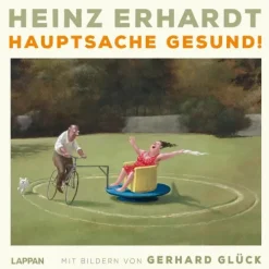 Lappan Verlag Heinz Erhardt: Hauptsache gesund! Clearance