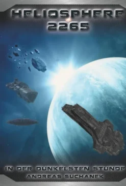 Greenlight Press Heliosphere 2265 - Der Ash'Gul'Kon-Zyklus 3: In der dunkelsten Stunde Hot