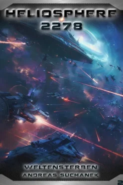 Heliosphere 2278: Weltensterben-Greenlight Press Discount