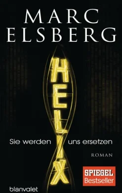 Penguin Random House HELIX - Sie werden uns ersetzen Best