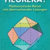 Heureka! Mathematische Rätsel mit überraschenden Lösungen-Anaconda Verlag Clearance
