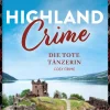 Highland Crime - Die tote Tänzerin-via tolino media New