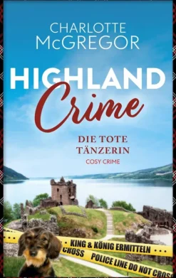 Highland Crime - Die tote Tänzerin-via tolino media New