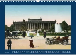 Historisches Berlin von 1888 bis 1918 (Wandkalender 2026 DIN A3 quer), Monatskalender-Calvendo Clearance