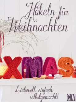 Häkeln für Weihnachten-Christophorus Verlag Hot