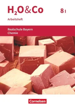 H2O & Co 8. Schuljahr - Wahlpflichtfächergruppe I - Arbeitsheft mit Lösungen. Neubearbeitung-Oldenbourg Schulbuchverl. Sale