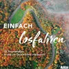 Gräfe und Unzer eBook HOLIDAY Reisebuch: Einfach losfahren