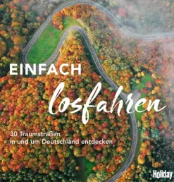 Gräfe und Unzer eBook HOLIDAY Reisebuch: Einfach losfahren