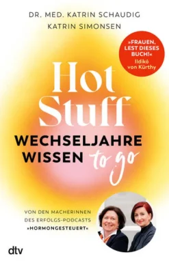 Hot Stuff - Wechseljahre-Wissen to go-dtv Verlagsgesellschaft Sale