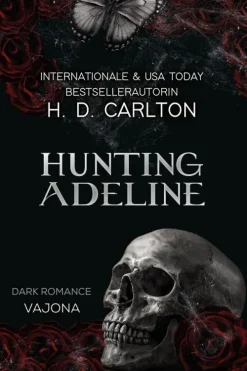 Hunting Adeline-VAJONA Verlag Clearance