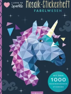 Ars Edition GmbH I Love to Sparkle - Mosaik-Stickerheft Fabelwesen Sale