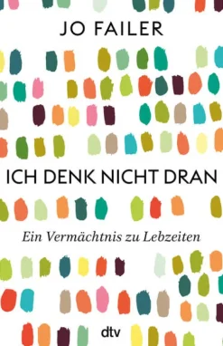 Ich denk nicht dran-dtv Verlagsgesellschaft Hot