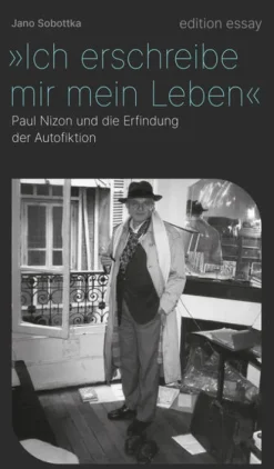 Ich erschreibe mir mein Leben-Edition Text + Kritik Online