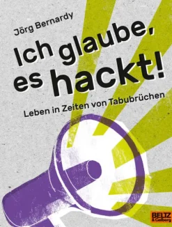 Beltz Verlagsgruppe Ich glaube, es hackt! Online