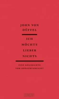 Ich möchte lieber nichts-DuMont Buchverlag GmbH Hot