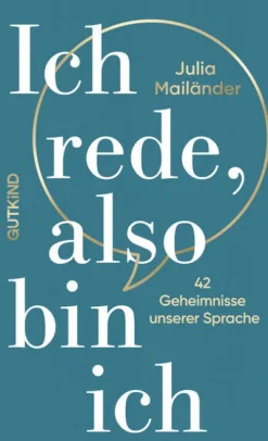 Ich rede, also bin ich-Gutkind Verlag Hot