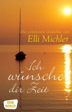 Ich wünsche dir Zeit-Don Bosco Medien GmbH Discount
