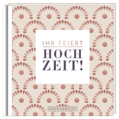 Ihr feiert Hochzeit!-Grafik Werkstatt Sale