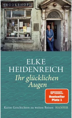 Ihr glücklichen Augen-Carl Hanser Verlag