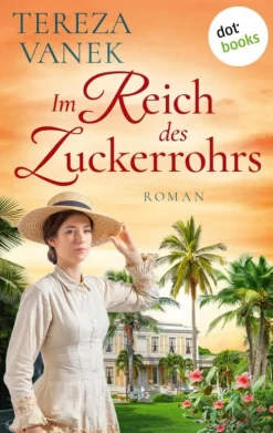 dotbooks Im Reich des Zuckerrohrs Clearance