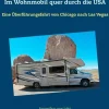 BoD - Books on Demand Im Wohnmobil quer durch die USA Outlet
