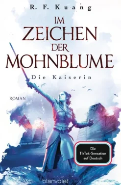 Im Zeichen der Mohnblume - Die Kaiserin-Blanvalet Taschenbuchverl Online