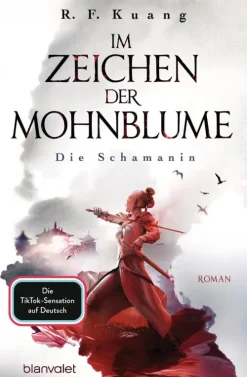 Im Zeichen der Mohnblume - Die Schamanin-Blanvalet Taschenbuchverl New
