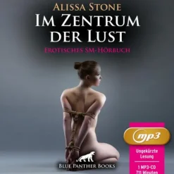blue panther books Im Zentrum der Lust | Erotik SM-Audio Story | Erotisches SM-Hörbuch MP3CD, Audio-CD, MP3 Clearance