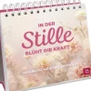 Groh Verlag In der Stille blüht die Kraft Discount