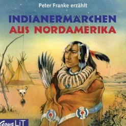 Edel Music & Entertainment CD / DVD Indianermärchen aus Nordamerika,1 Audio-CD New