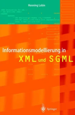 Informationsmodellierung in XML und SGML-Springer Berlin Heidelberg Clearance