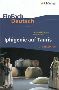 Iphigenie auf Tauris. EinFach Deutsch ...verstehen-Schoeningh Verlag Sale