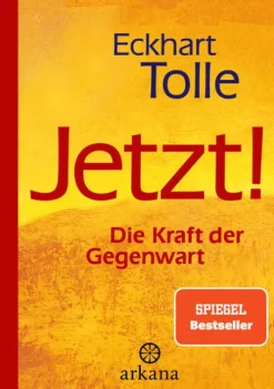 ARKANA Verlag Jetzt! Die Kraft der Gegenwart Clearance