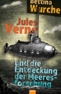 Hirnkost KG Jules Verne und die Entdeckung der Meeresforschung Outlet