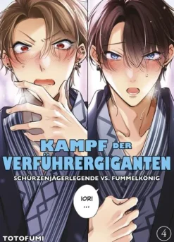 Panini Verlags GmbH Kampf der Verführergiganten: Schürzenjägerlegende vs. Fummelkönig 04 Online