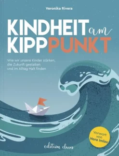 Kindheit am Kipppunkt-edition claus Online