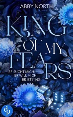 King of My Fears - Er sucht mich. Er will mich. Er ist King. | Eine leidenschaftliche Romantic Suspense-dp DIGITAL PUBLISHERS GmbH Best
