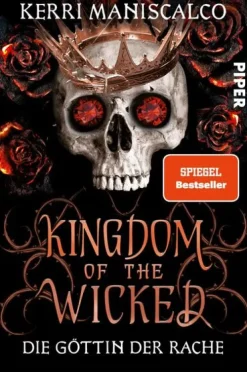 Piper Verlag GmbH Kingdom of the Wicked - Die Göttin der Rache Best