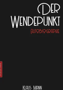 EClassica Klaus Mann: Der Wendepunkt - Autobiographie Best