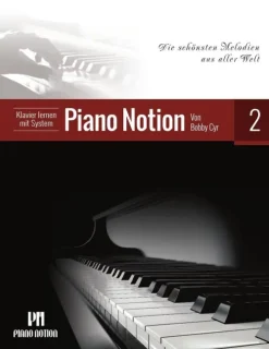 Klavier Lernen mit System 2 (Die Schönsten Melodien aus Aller Welt)-Piano Notion Online